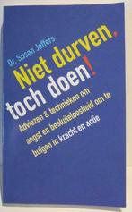 Niet durven, toch doen! - Dr. Susan Jeffers, Verzenden, Zo goed als nieuw