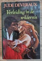 Jude Devereaux - Verleiding in de wildernis, Boeken, Historische romans, Jude Deveraux, Ophalen of Verzenden, Zo goed als nieuw