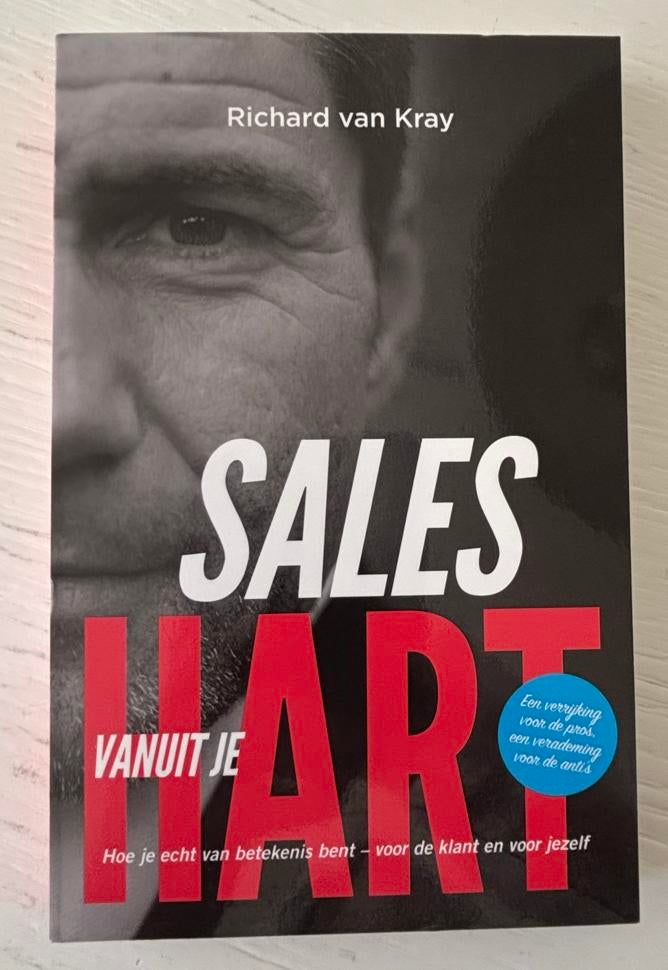 Sales vanuit je hart * nieuw*, Nieuw, Ophalen of Verzenden, Economie en Marketing, Richard van Kray