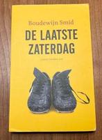 Boudewijn Smid De Laatste Zater-dag Voetbal ECHT BOEK, Verzenden, Zo goed als nieuw, Buitenlandse clubs, Boek of Tijdschrift
