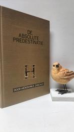 Zanchius, Hieronymus; De absolute predestinatie, Boeken, Ophalen of Verzenden, Gelezen, Christendom | Protestants