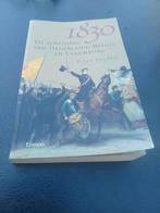 1830 de scheiding van Nederland België en Luxemburg, Ophalen of Verzenden, Zo goed als nieuw