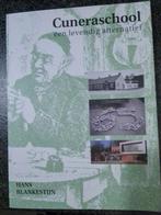 Cuneraschool een levendig alternatief door Hans Blankenstijn, Ophalen of Verzenden, Zo goed als nieuw