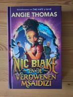 Nic Blake en de Verdwenen Msaidizi, Ophalen of Verzenden, Zo goed als nieuw, Angie Thomas