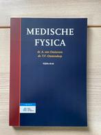 T.F. Oostendorp - Medische fysica (vijfde druk), Boeken, Ophalen of Verzenden, T.F. Oostendorp; A. van Oosterom, Zo goed als nieuw