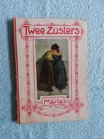 Twee Zusters door Marie (rood rugje), Antiek en Kunst, Ophalen of Verzenden