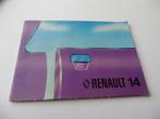 Instructieboekje Renault 14, Ophalen of Verzenden