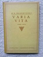 Dr. H. Wagenvoort - Varia Vita, Gelezen, 14e eeuw of eerder, Europa, Ophalen of Verzenden