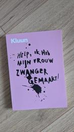 Help ik heb mijn vrouw zwanger gemaakt  - Kluun, Ophalen of Verzenden, Zo goed als nieuw, Zwangerschap en Bevalling, Kluun