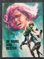 De rebel van Ulster, Eén stripboek, Ophalen of Verzenden, Zo goed als nieuw