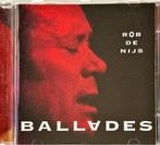 Rob de Nijs - Ballades (cd), Ophalen of Verzenden, Gebruikt, Levenslied of Smartlap