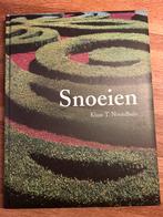 Snoeien - Klaas T. Noordhuis - Tuinieren, Ophalen of Verzenden, Gelezen, Tuinieren en Tuinplanten