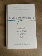 De Moed van Imperfectie - Brené Brown, Ophalen of Verzenden, Zo goed als nieuw, Persoonlijkheidsleer