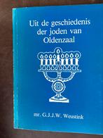 Joden van Oldenzaal - G.J.J.W. Weustink, Ophalen of Verzenden, Gelezen, Jodendom