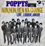 Poppys - Non non rien n'a change, Cd's en Dvd's, Vinyl Singles, Gebruikt, Verzenden, 7 inch, Single