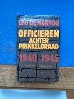 Officieren achter prikkeldraad 1940-1945 - Leo de Hartog, Ophalen of Verzenden, Gelezen