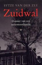 Sytze van der Zee - Zuidwal Dossier van een seriemoordenaar, Ophalen of Verzenden, Zo goed als nieuw