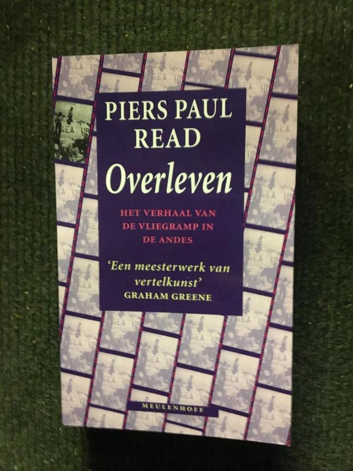 Overleven ; door Piers Paul Read #Zuid #Amerika, Boeken, Reisverhalen, Gelezen, Zuid-Amerika, Ophalen of Verzenden