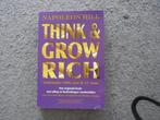 Think and grow rich  Napoleon Hill, Boeken, Ophalen of Verzenden, Zo goed als nieuw, Napoleon Hill, Economie en Marketing