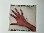 G.L.O.B.E. & Whiz Kid - Play That Beat Mr. D.J. 12” electro, Ophalen of Verzenden, Gebruikt, 12 inch, Overige genres