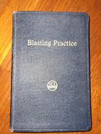 Blasting Practice - ICI Springstof Handboek, Ophalen of Verzenden, Gelezen, Bouwkunde, ICI