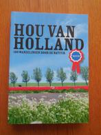 Wandelgids Hou van Holland met 100 wandelingen in de natuur, Boeken, Reisgidsen, Nieuw, Overige merken, Ophalen of Verzenden, Fiets- of Wandelgids