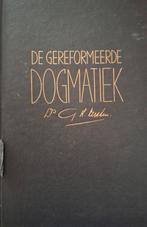 De gereformeerde dogmatiek, Ds. G. H. Kersten, Boeken, Ophalen of Verzenden, Gelezen