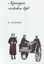 Brinkhoff, Dr. Jan - Nijmegen verleden tijd (1982), Ophalen of Verzenden, Zo goed als nieuw