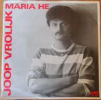 Joop Vrolijk > Maria he, Cd's en Dvd's, Vinyl Singles, Gebruikt, 7 inch, Single, Ophalen of Verzenden