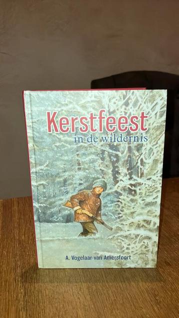 KR-7 A. Vogelaar-van Amersfoort - Kerstfeest in de wildernis beschikbaar voor biedingen