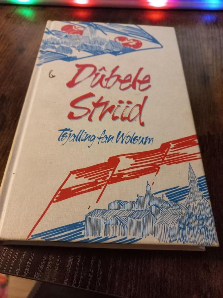Wolsum, Tsjalling fan - Dûbele striid.{1991}., Boeken, Romans, Gelezen, Nederland, Verzenden