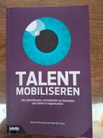 Peter Bos - Talent mobiliseren, Ophalen of Verzenden, Zo goed als nieuw, Peter Bos; Marian Thunnissen