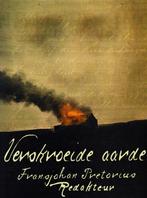 Verskroeide Aarde – Fransjohan Pretorius / 9780798141918, Afrika, Fransjohan Pretorius Red., Ophalen of Verzenden, Zo goed als nieuw