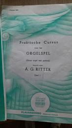 Praktische cursus (orgel met pedaal) 1 en 2, Boeken, Ophalen of Verzenden, Gelezen, A.G.Ritter