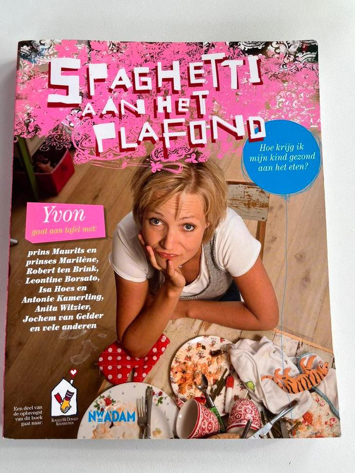 Yvon Jaspers - Spaghetti aan het plafond - kookboek kinderen, Boeken, Kookboeken, Zo goed als nieuw, Voorgerechten en Soepen, Hoofdgerechten
