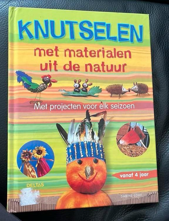 S. Lohf - Knutselen met materialen uit de natuur, Boeken, Kinderboeken | Jeugd | onder 10 jaar, Zo goed als nieuw, Ophalen of Verzenden