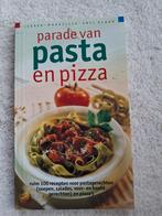 Parade van Pasta en Pizza - Kookboek, Ophalen of Verzenden
