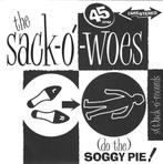 the sack o woes/do the soggy pie-dutch/garage/punk-nr.201, Verzenden, 7 inch, Single, Zo goed als nieuw