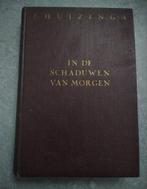 Johan Huizinga - In de schaduwen van morgen, Boeken, Gelezen, Johan Huizinga, 20e eeuw of later, Europa