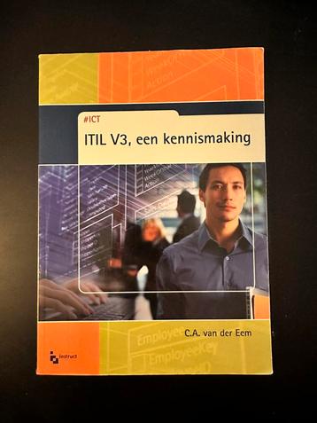 ITIL V3, een kennismaking – C.A. van der Eem beschikbaar voor biedingen