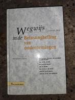 Wegwijs in de Belastingheffing van ondernemingen., Boeken, Studieboeken en Cursussen, Ophalen of Verzenden, Zo goed als nieuw