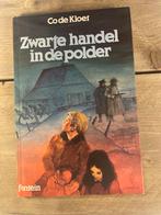 Zwarte handel in de polder - Co de Kloet, Ophalen of Verzenden, Gelezen