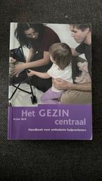 A. Bolt - Het gezin centraal, Boeken, Ophalen of Verzenden, Zo goed als nieuw, A. Bolt