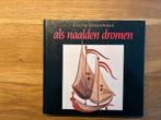 Als naalden dromen - Cécile Dreesmann, Ophalen of Verzenden, Zo goed als nieuw, Fotografie algemeen