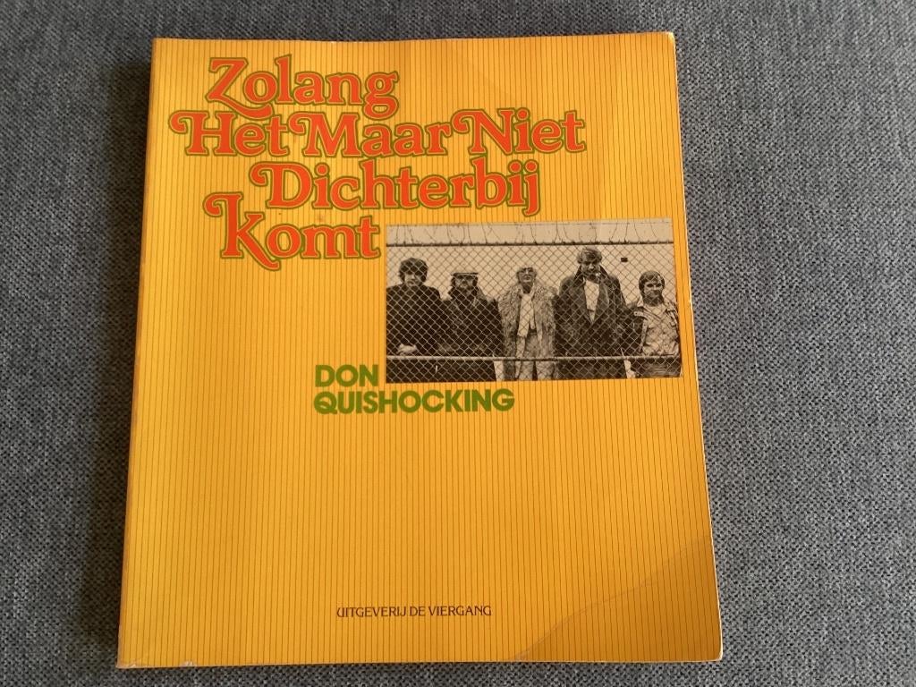 Don Quishocking : Zolang het maar niet dichterbij komt., Ophalen of Verzenden, Gelezen, Cabaret