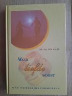 Waar liefde woont ds. G.j. Van aalst nieuw, Ophalen of Verzenden, Nieuw, G.j. Van aalst, Christendom | Protestants