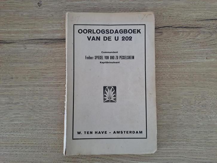 Oorlogsdagboek van de U 202, Boeken, Oorlog en Militair, Gelezen, Marine, Voor 1940, Ophalen of Verzenden