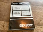 Suzuki GSX 600F handleiding., Motoren, Verzenden, Suzuki