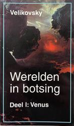 Werelden in botsing deel I (venus) - Immanuel Velikovsky, Boeken, Ophalen of Verzenden, Zo goed als nieuw, Spiritualiteit algemeen