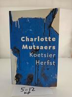 Charlotte Mutsaers - Koetsier Herfst, Boeken, Ophalen of Verzenden, Zo goed als nieuw, Overige onderwerpen, Charlotte Mutsaers